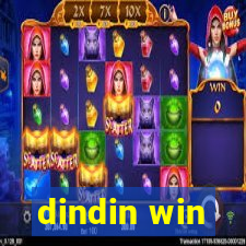 dindin win